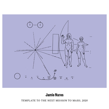 JAMIE NARES | TEMPLATE TO THE NEXT MISSION TO MARS | 2020